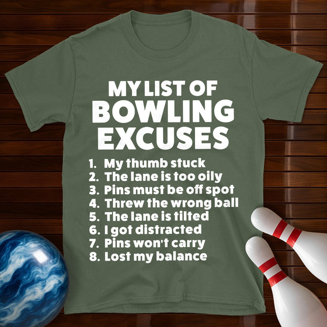 Bowling Excuses T-Shirt