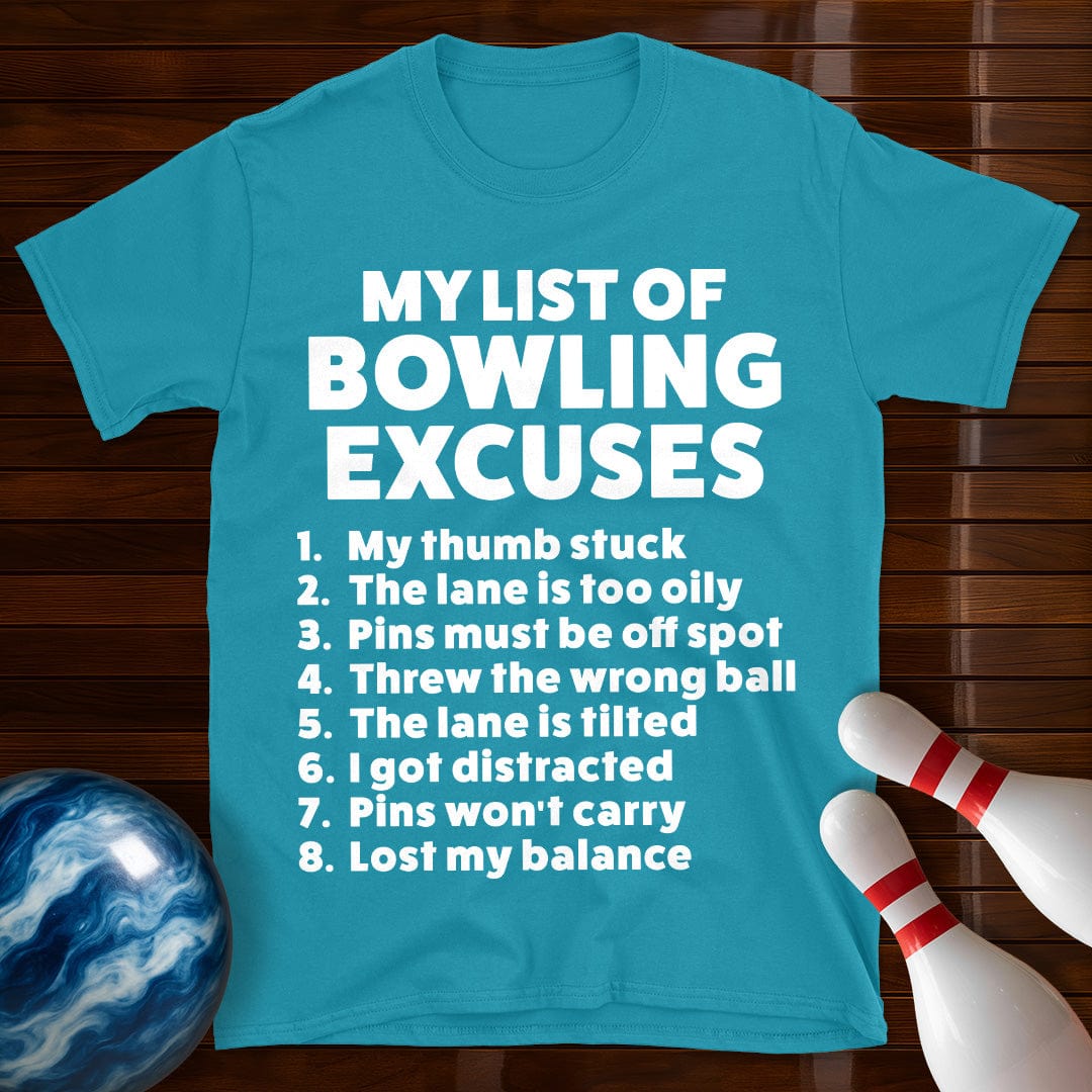 Bowling Excuses T-Shirt