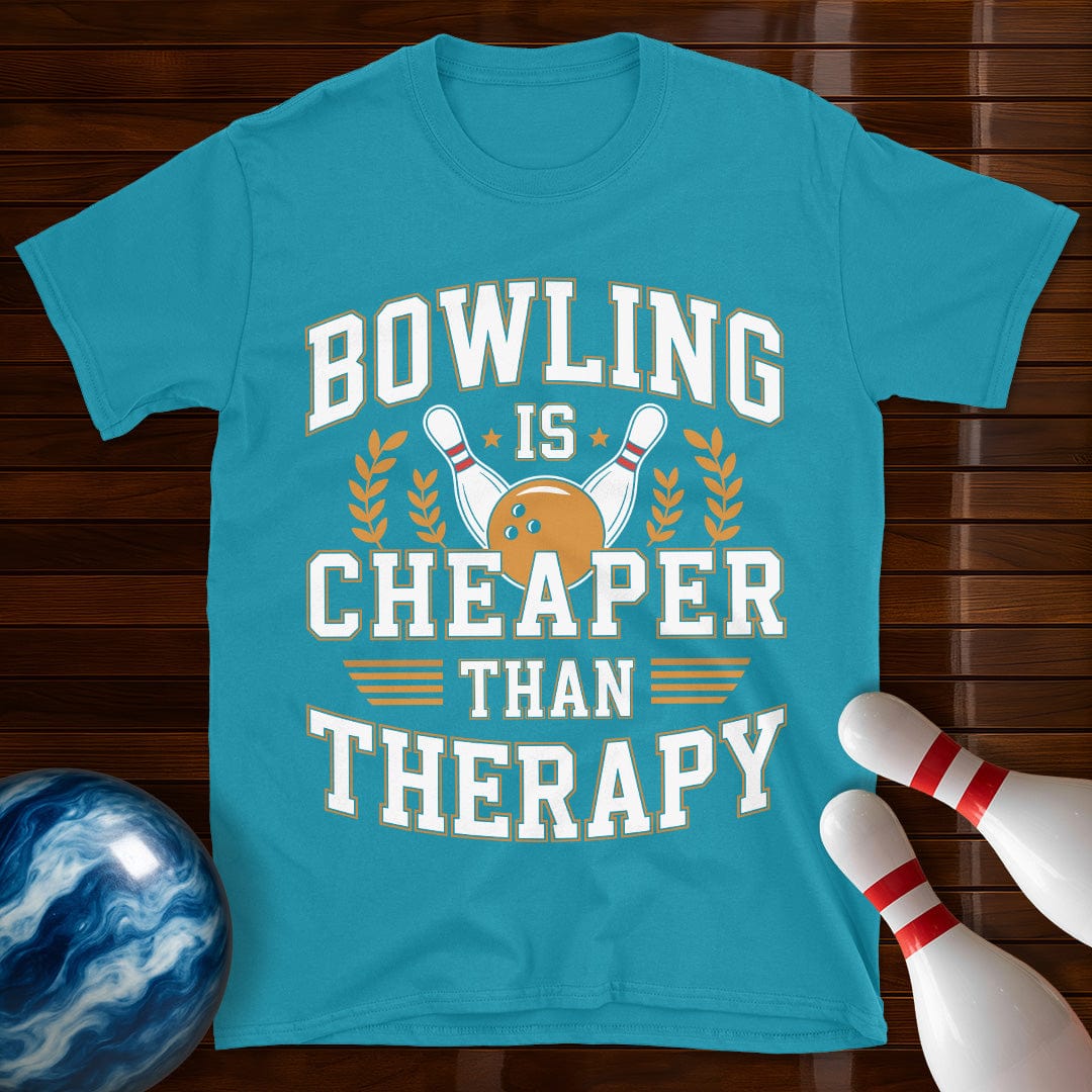 Bowling Is Cheaper Than Therapy Bowling Shirt