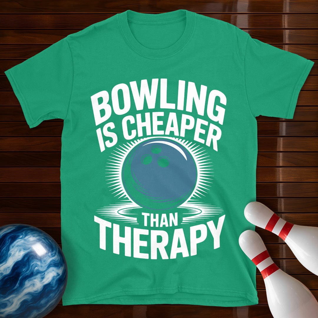 Bowling Is Cheaper Than Therapy Bowling T-Shirt