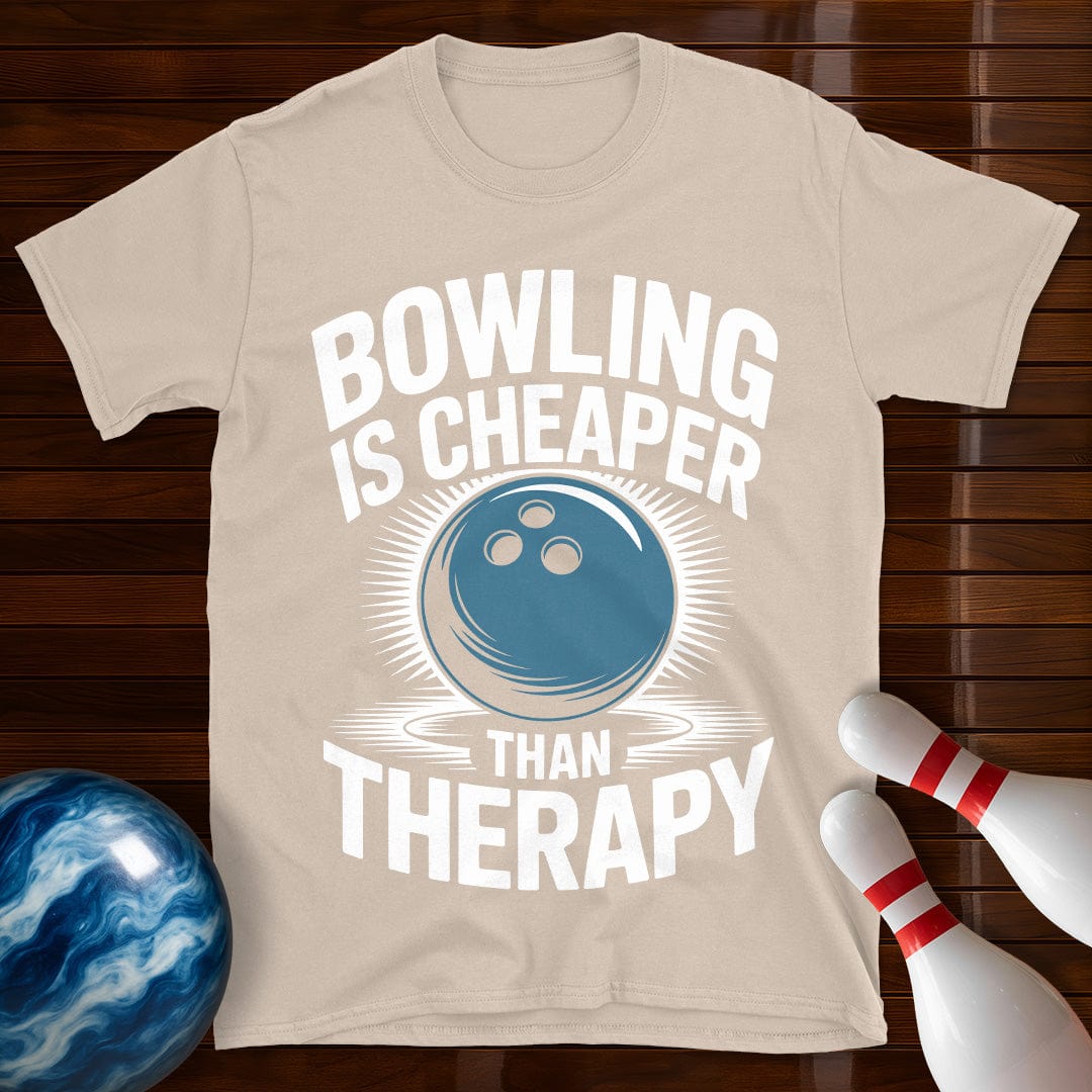 Bowling Is Cheaper Than Therapy Bowling T-Shirt