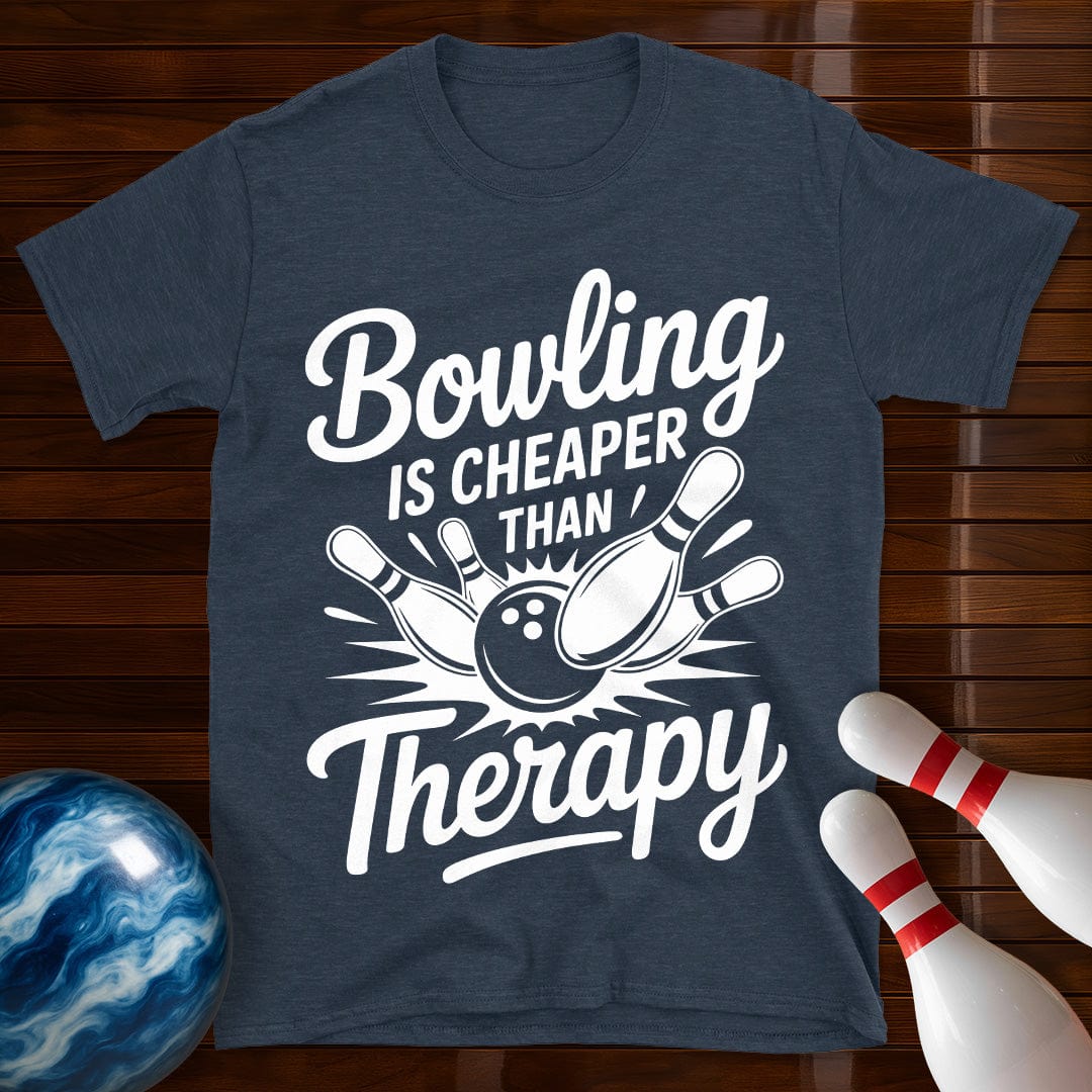 Bowling Is Cheaper Than Therapy Bowling Tee
