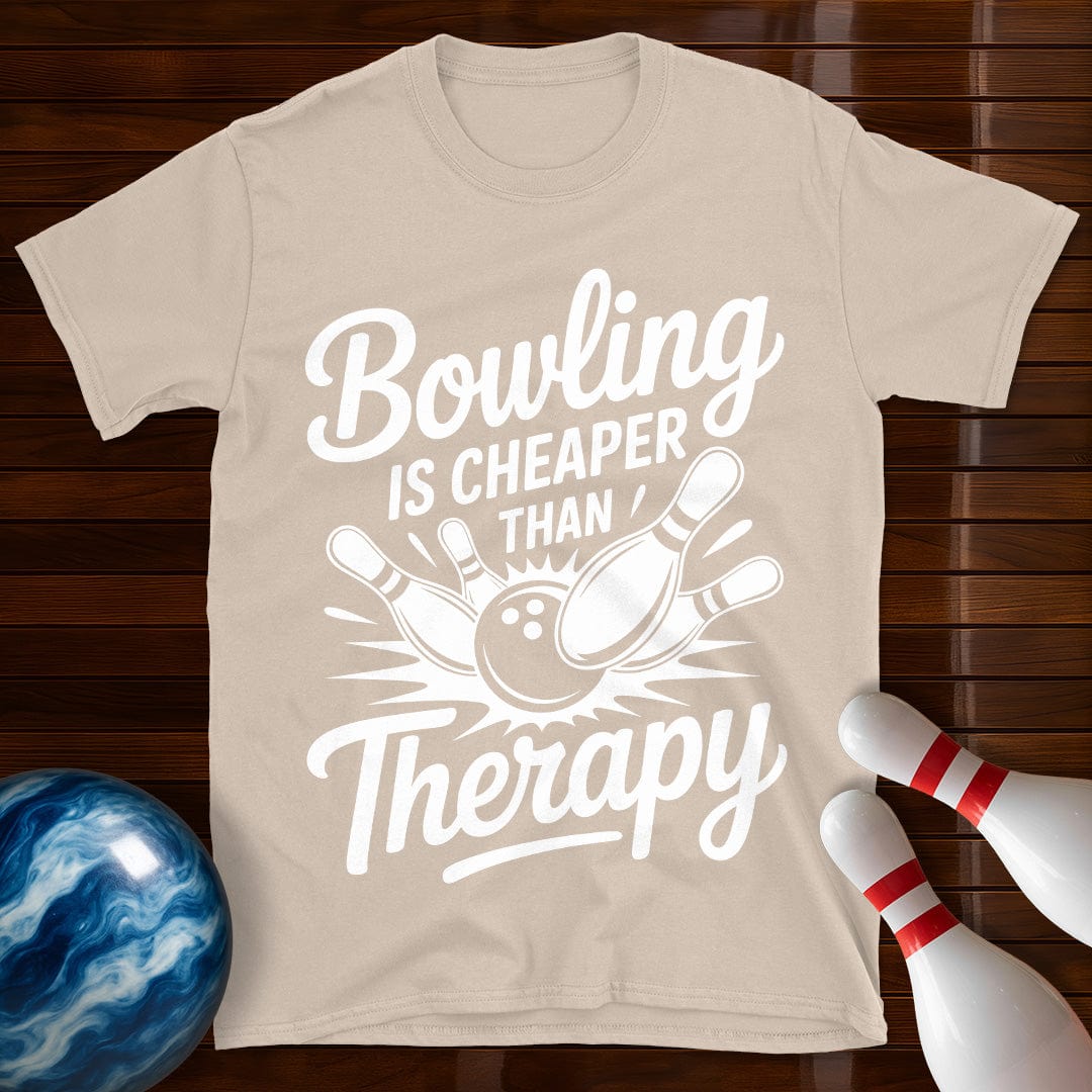 Bowling Is Cheaper Than Therapy Bowling Tee