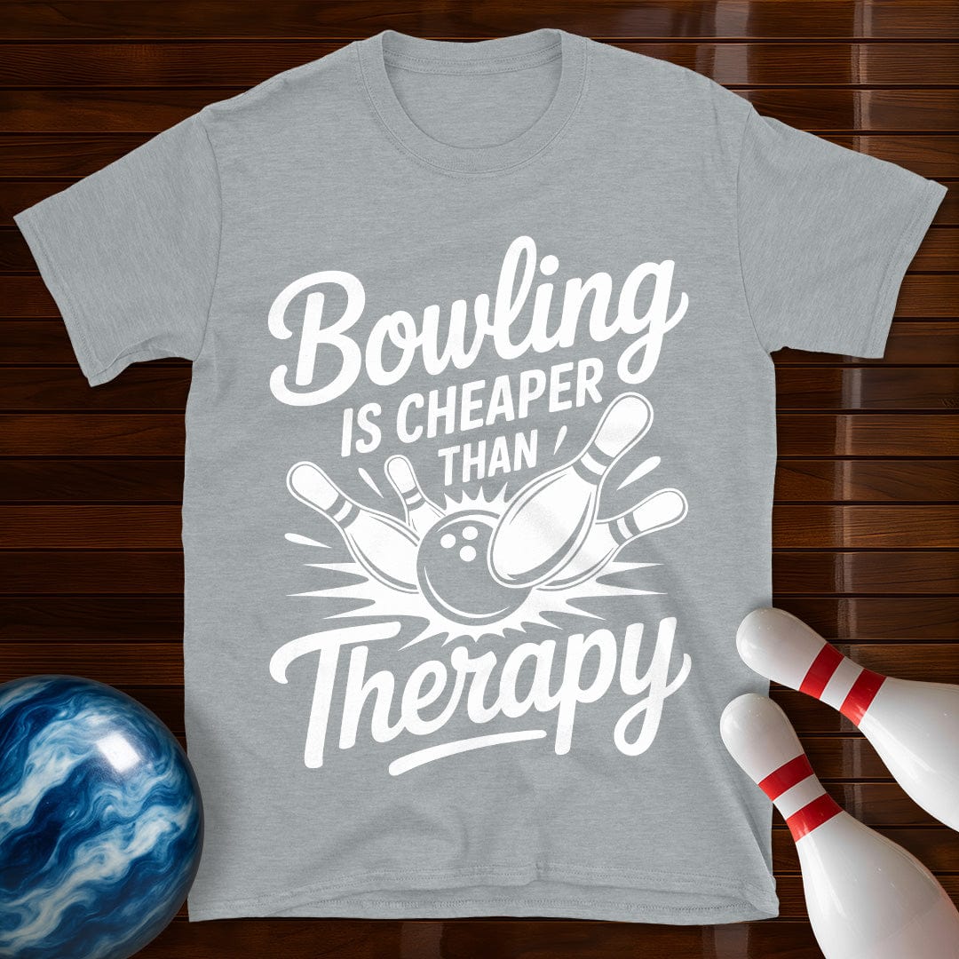 Bowling Is Cheaper Than Therapy Bowling Tee