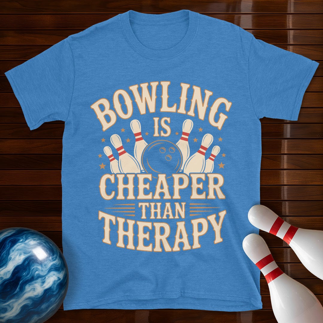 Bowling Is Cheaper Than Therapy Funny Bowling Shirt