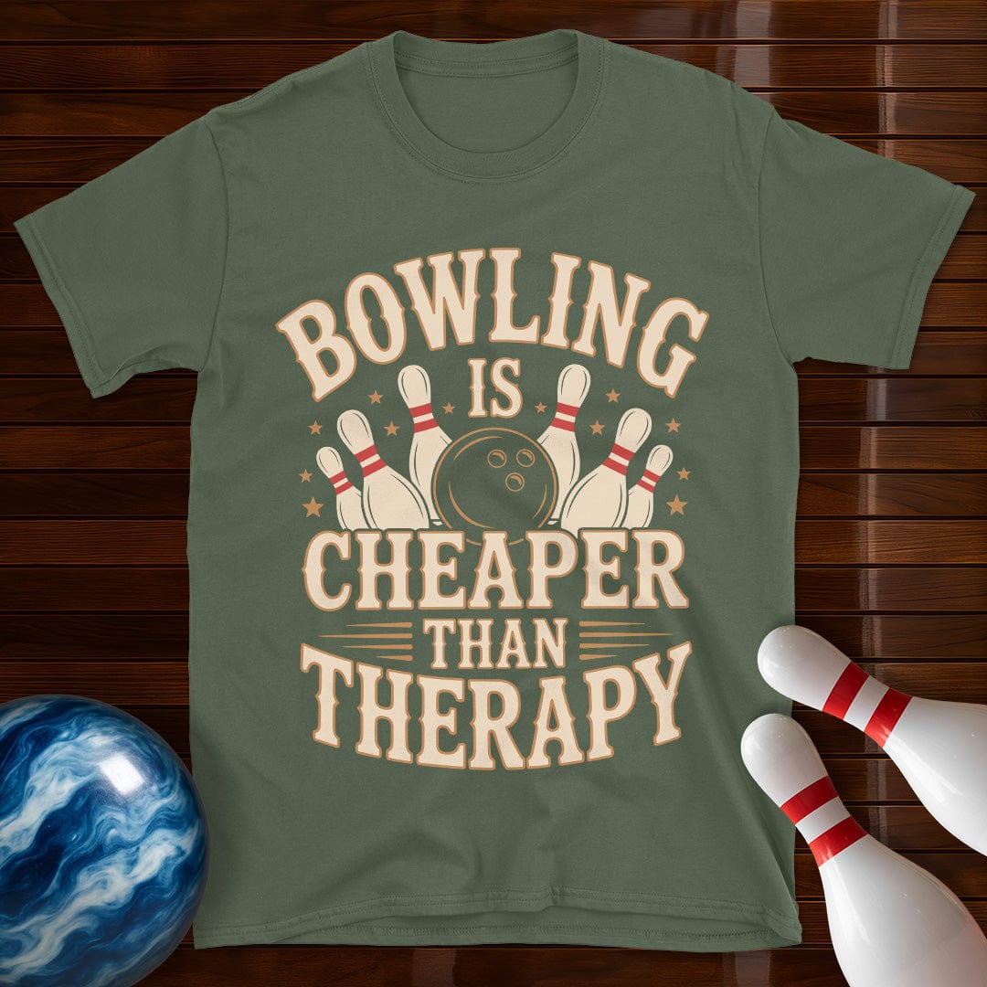 Bowling Is Cheaper Than Therapy Funny Bowling Shirt