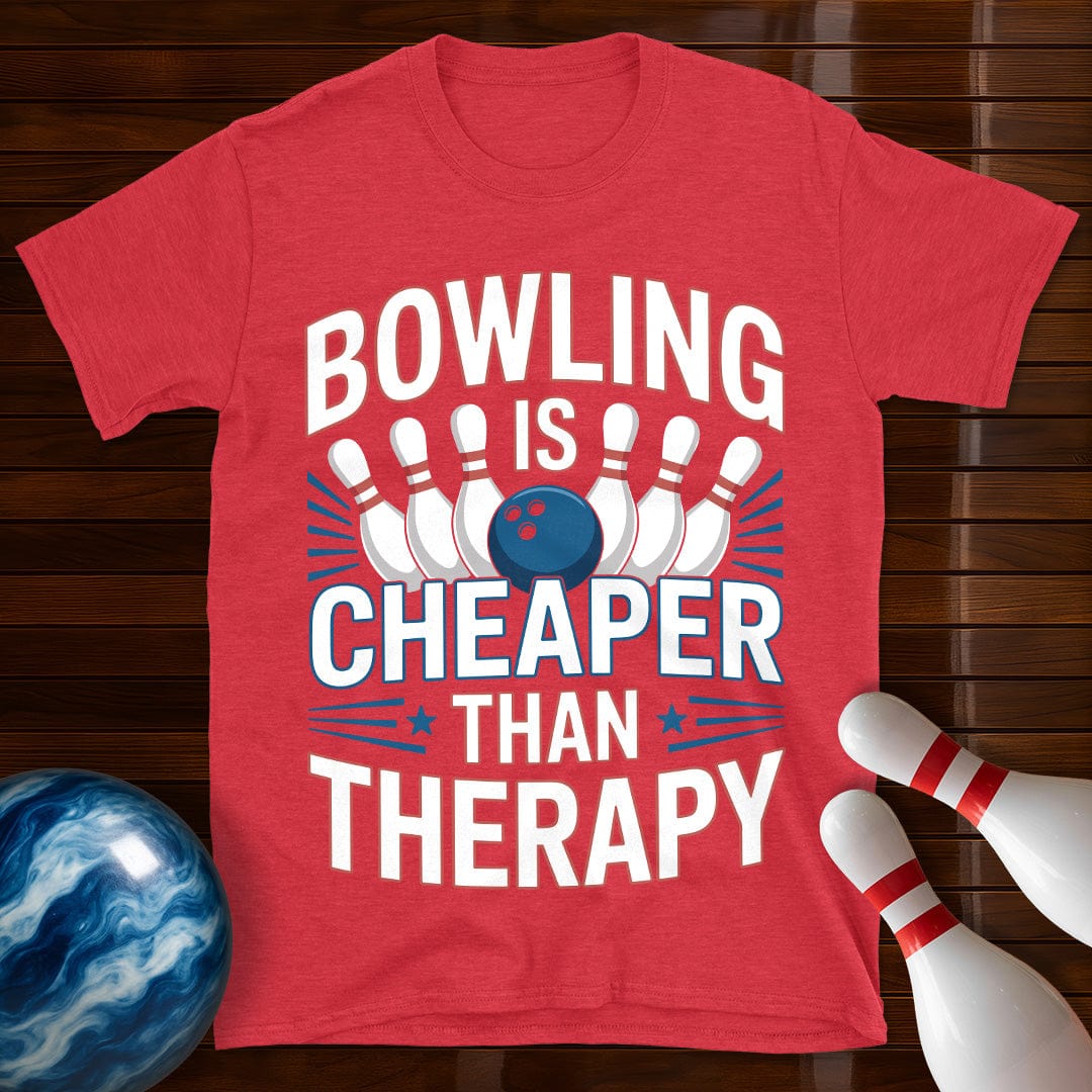 Bowling Is Cheaper Than Therapy Funny Bowling T-Shirt