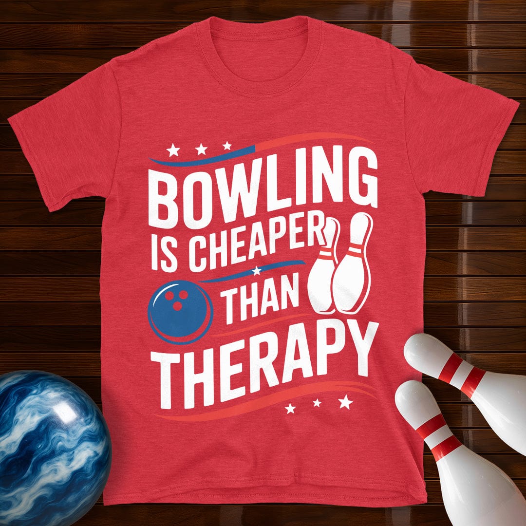 Bowling Is Cheaper Than Therapy Funny Bowling Tee