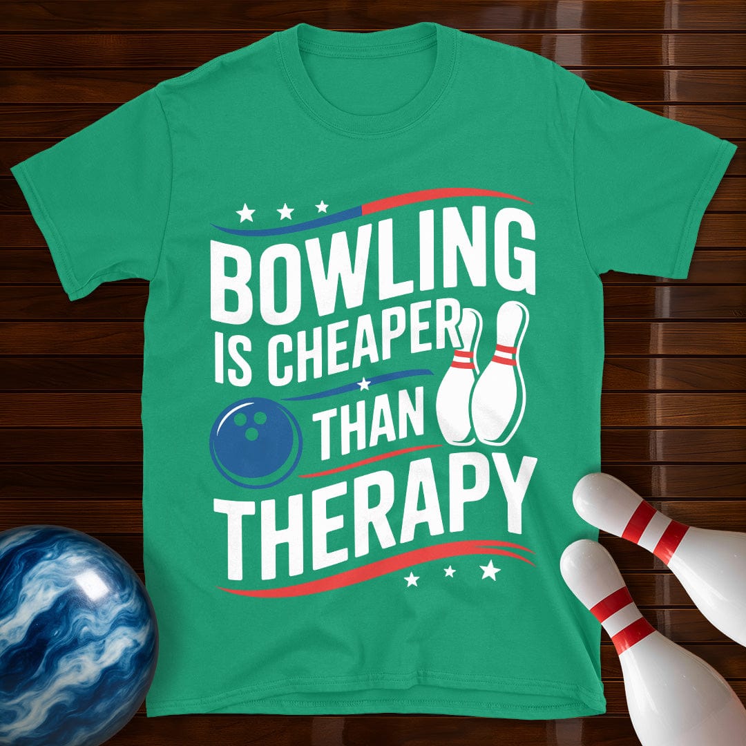 Bowling Is Cheaper Than Therapy Funny Bowling Tee