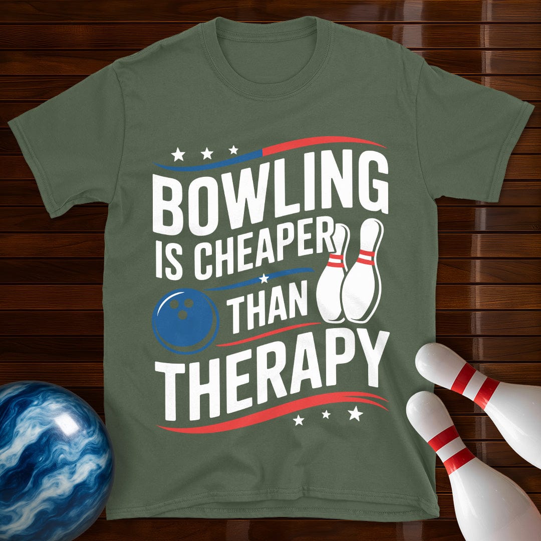 Bowling Is Cheaper Than Therapy Funny Bowling Tee