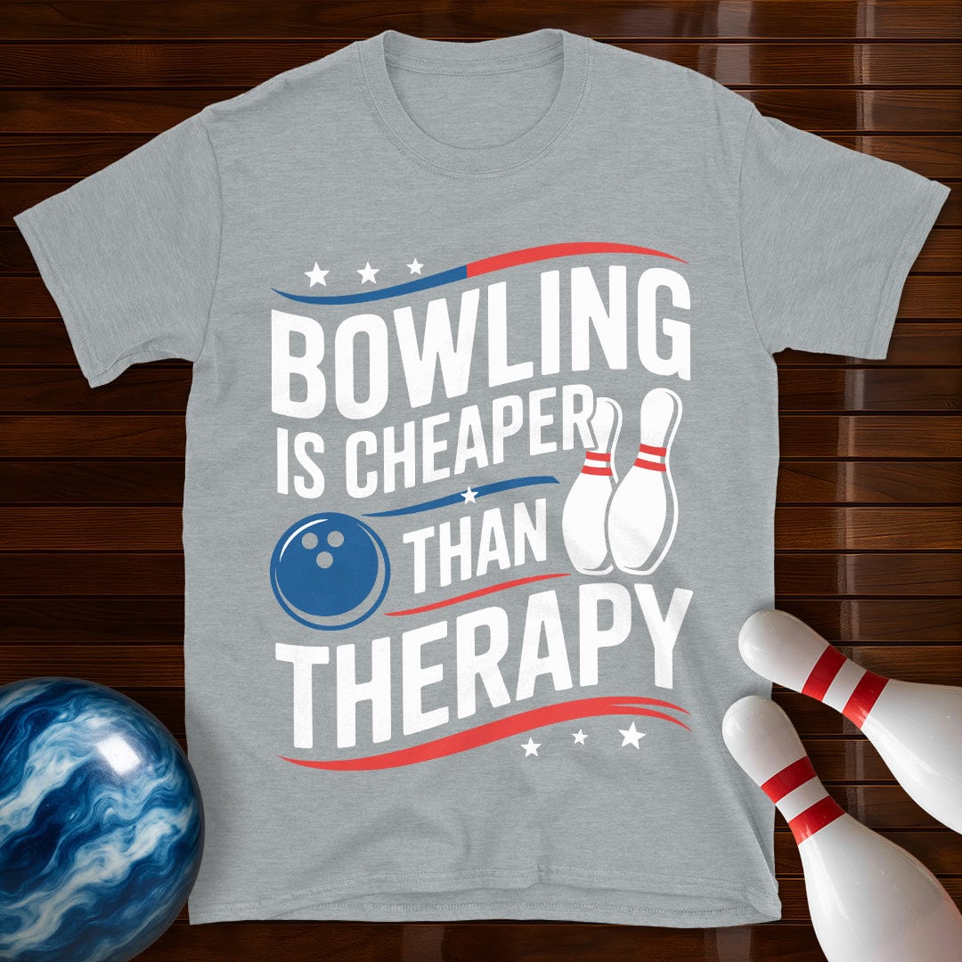Bowling Is Cheaper Than Therapy Funny Bowling Tee