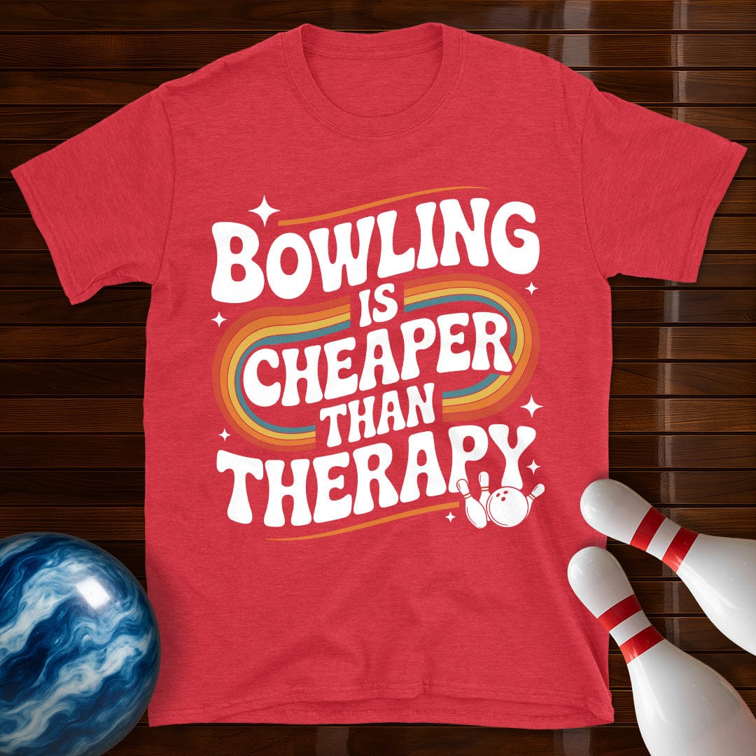 Bowling Is Cheaper Than Therapy Shirt