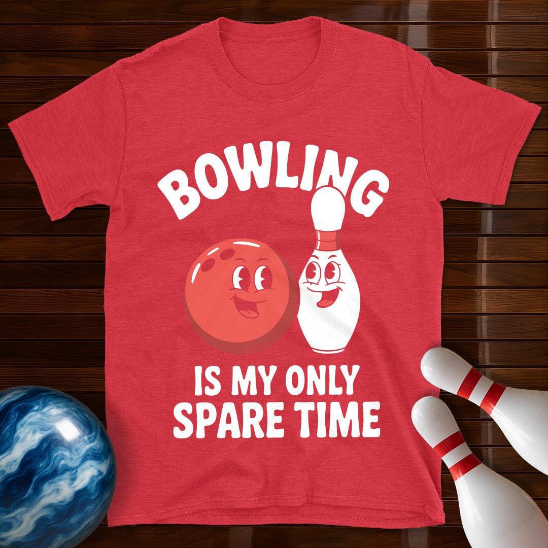 Bowling Is My Only Spare Time T-Shirt