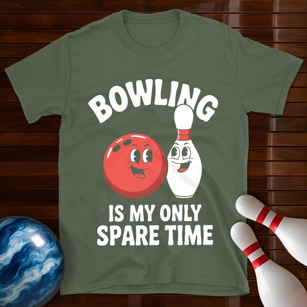 Bowling Is My Only Spare Time T-Shirt