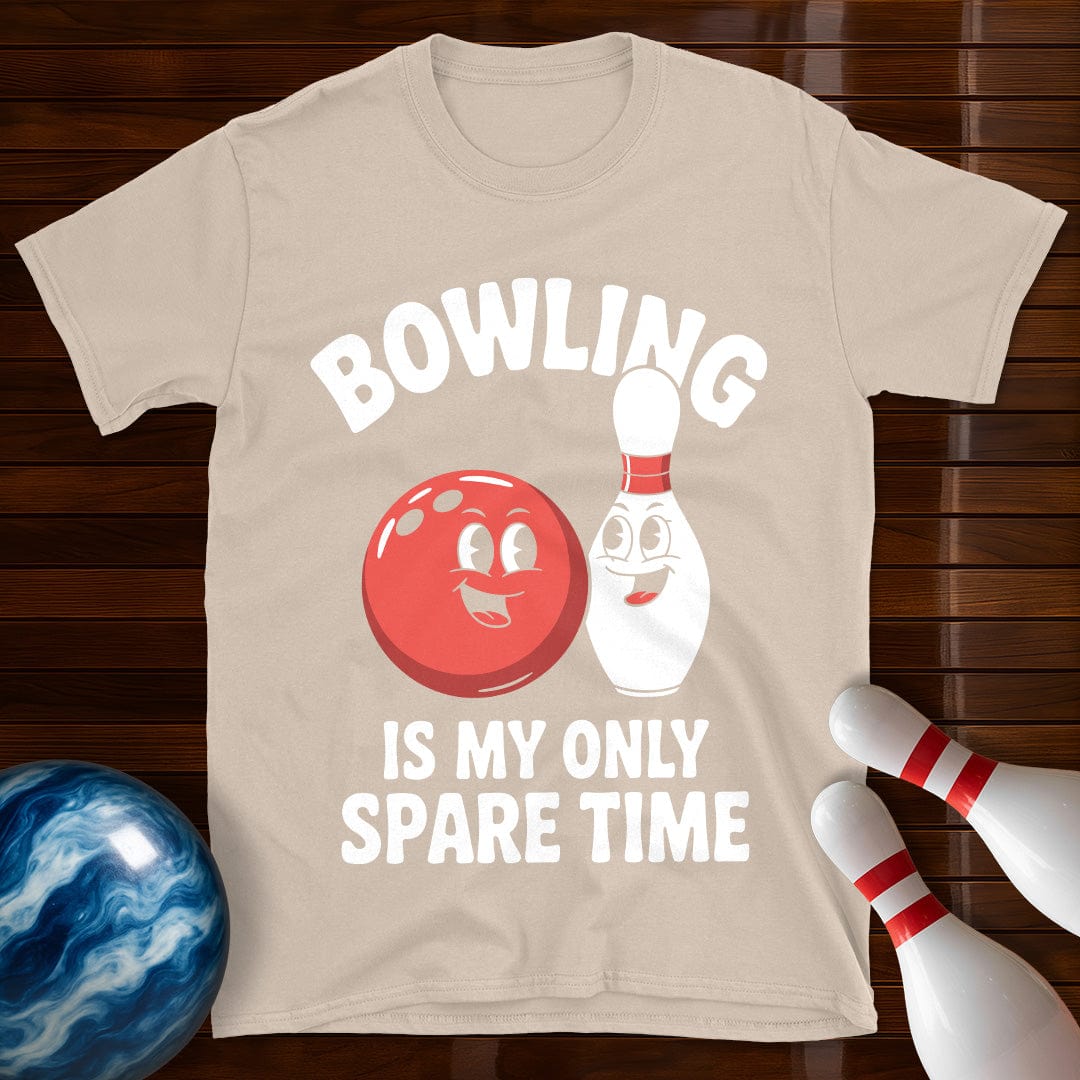Bowling Is My Only Spare Time T-Shirt