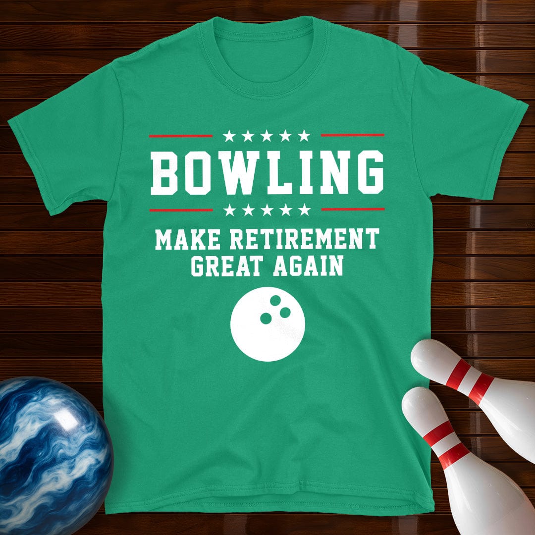 Bowling Make Retirement Great Again T-Shirt