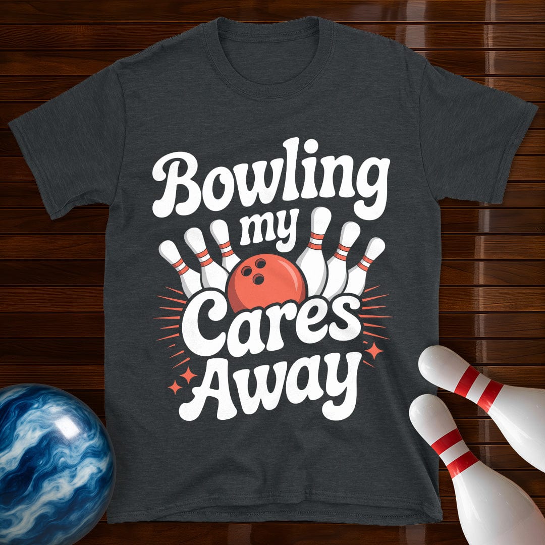Bowling My Cares Away T-Shirt