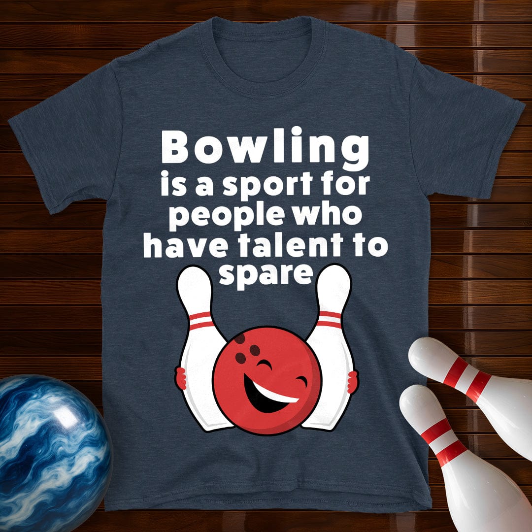 Bowling Talent To Spare Funny T-Shirt