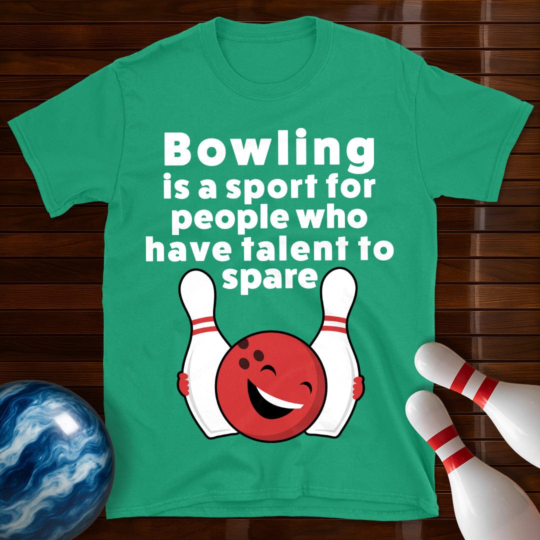 Bowling Talent To Spare Funny T-Shirt