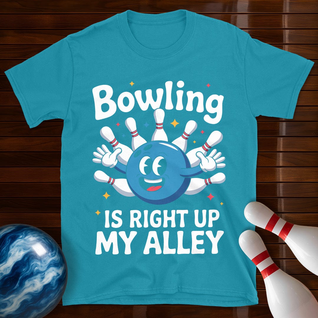 Bowling is Right up my Alley Funny T-Shirt