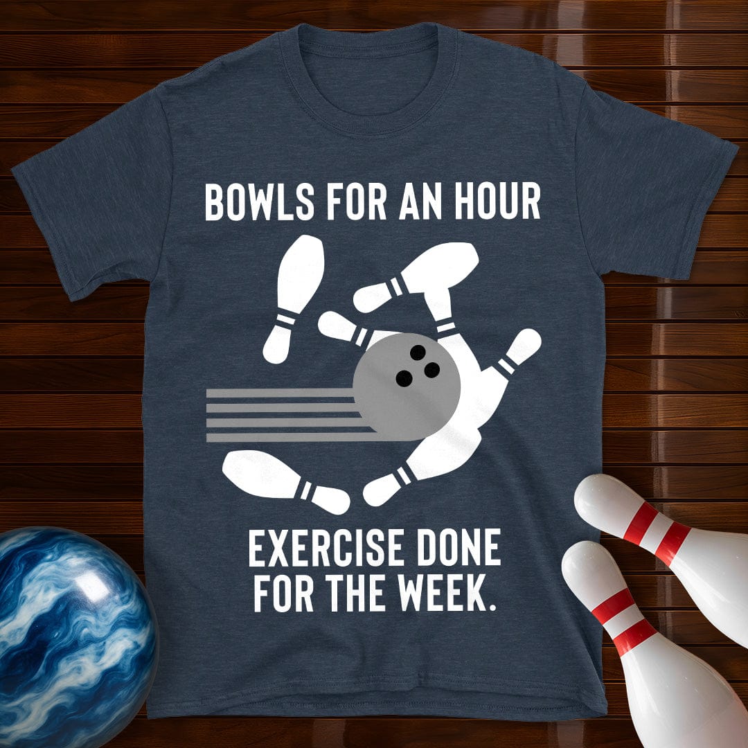 Bowls For An Hour T-Shirt
