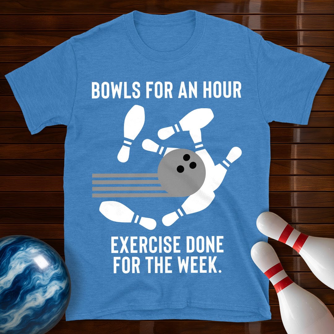 Bowls For An Hour T-Shirt