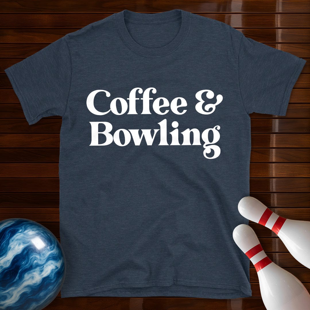 Coffee And Bowling T-Shirt
