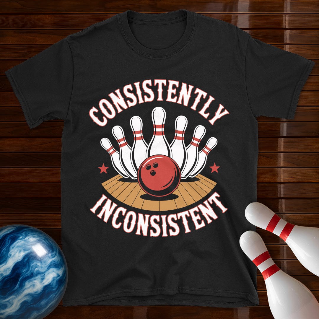 Consistently Inconsistent Bowling Funny Bowling Shirt