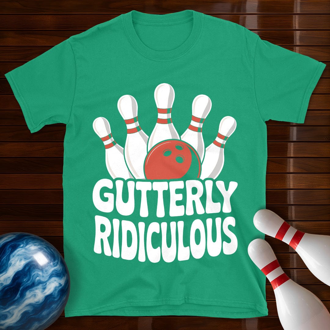 Gutterly Ridiculous T-Shirt