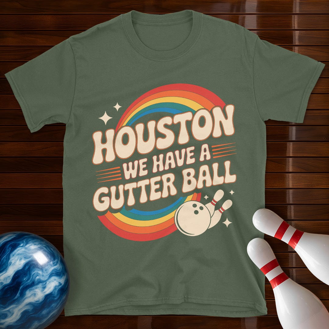 Houston We Have A Gutter Ball T-Shirt