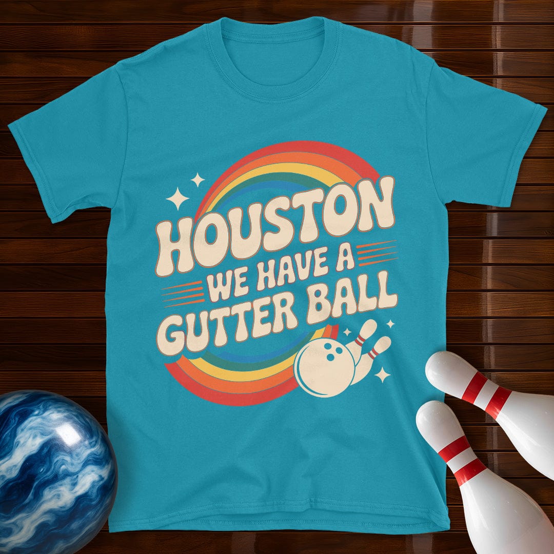 Houston We Have A Gutter Ball T-Shirt