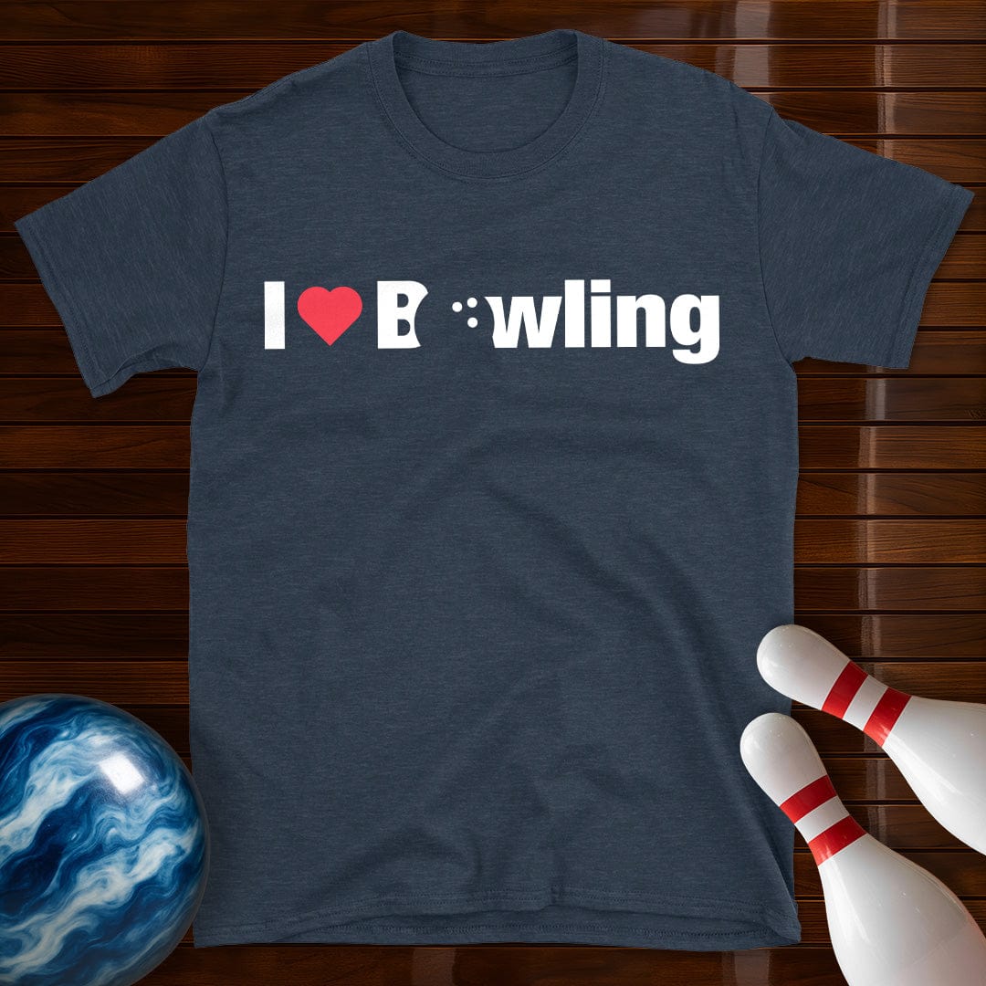I Love Bowling T-Shirt
