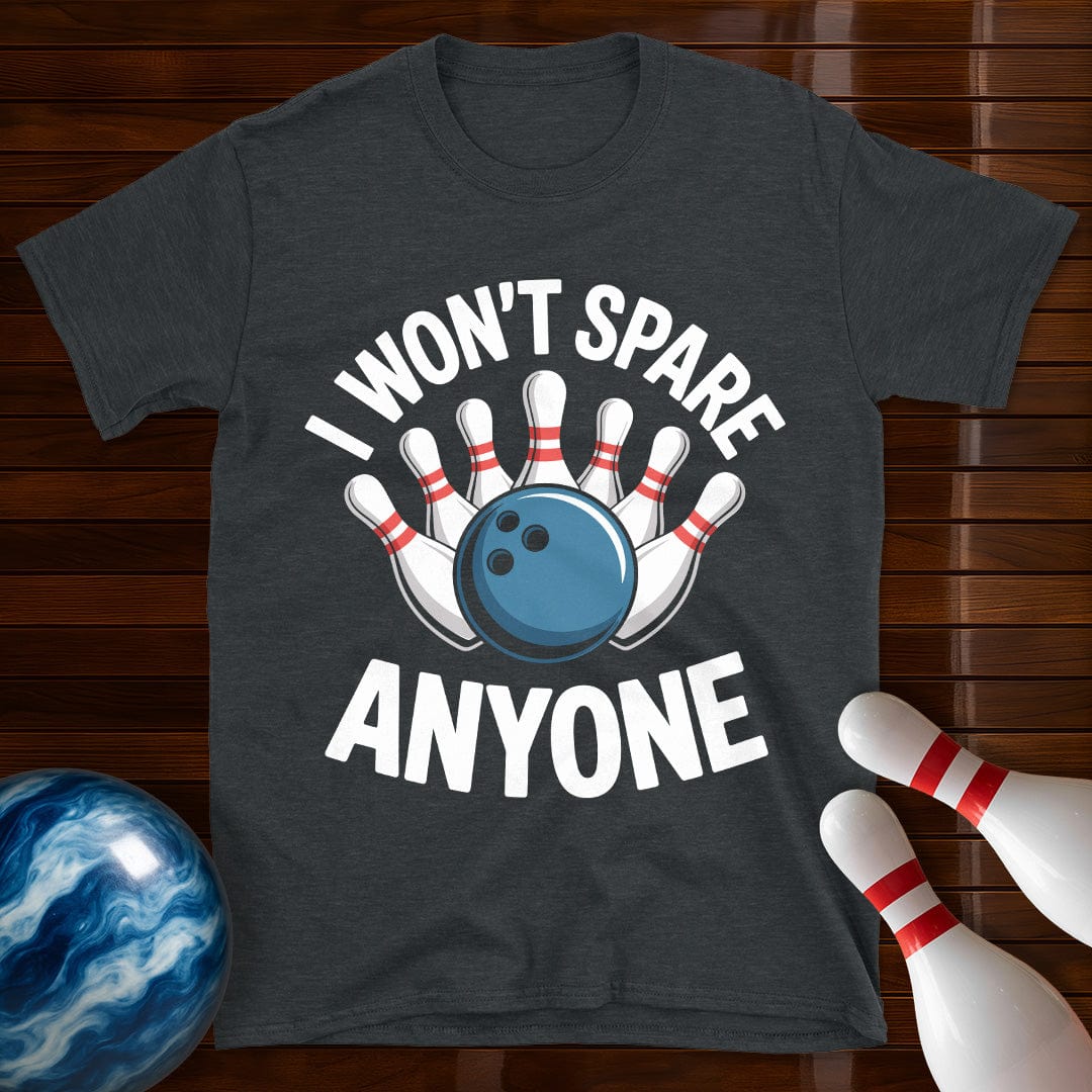 I Won't Spare Anyone Bowling Shirt