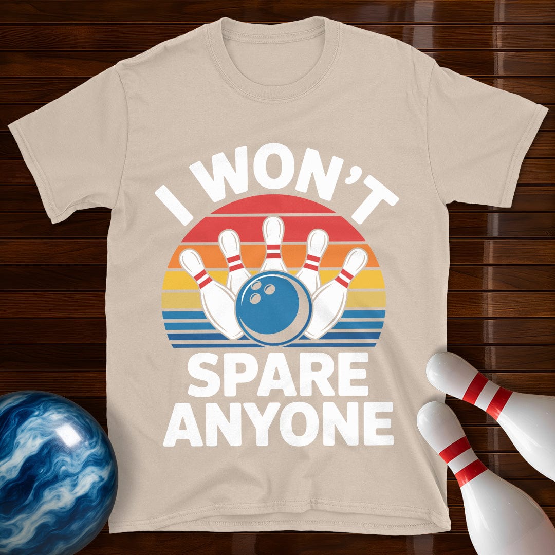 I Won't Spare Anyone Tee