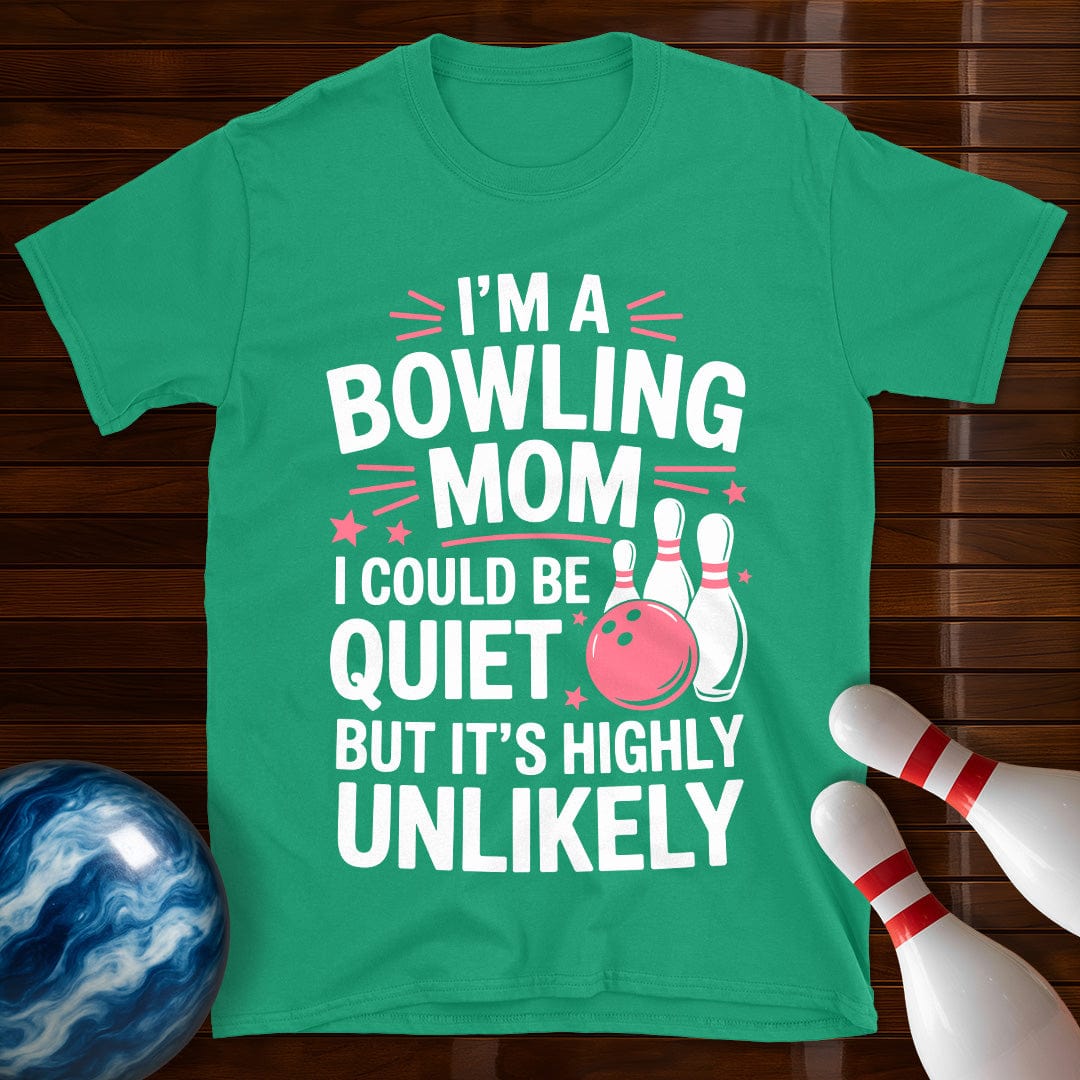 I'm A Bowling Mom T-Shirt
