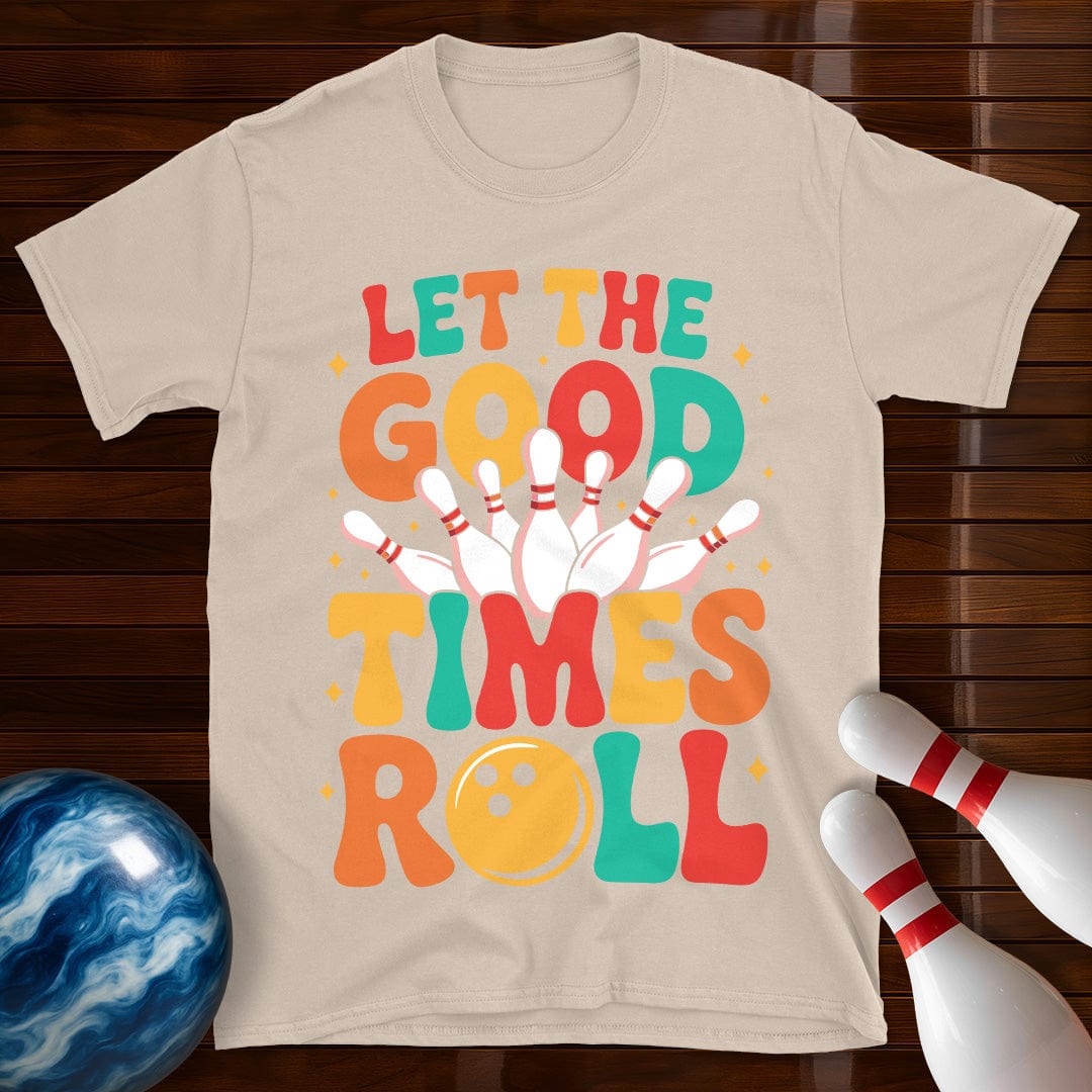 Let The Good Times Roll Bowling T-Shirt
