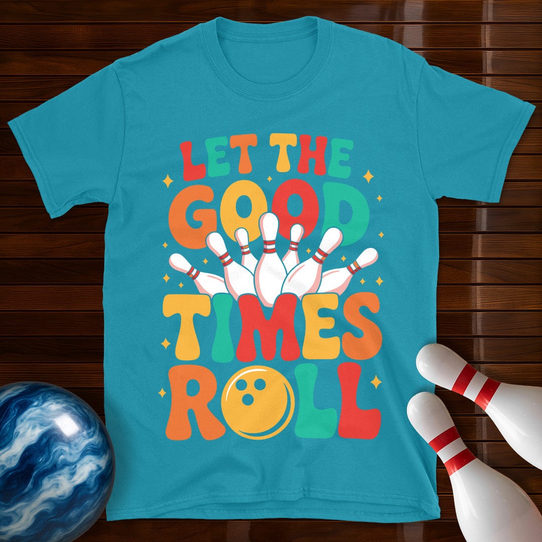 Let The Good Times Roll Bowling T-Shirt