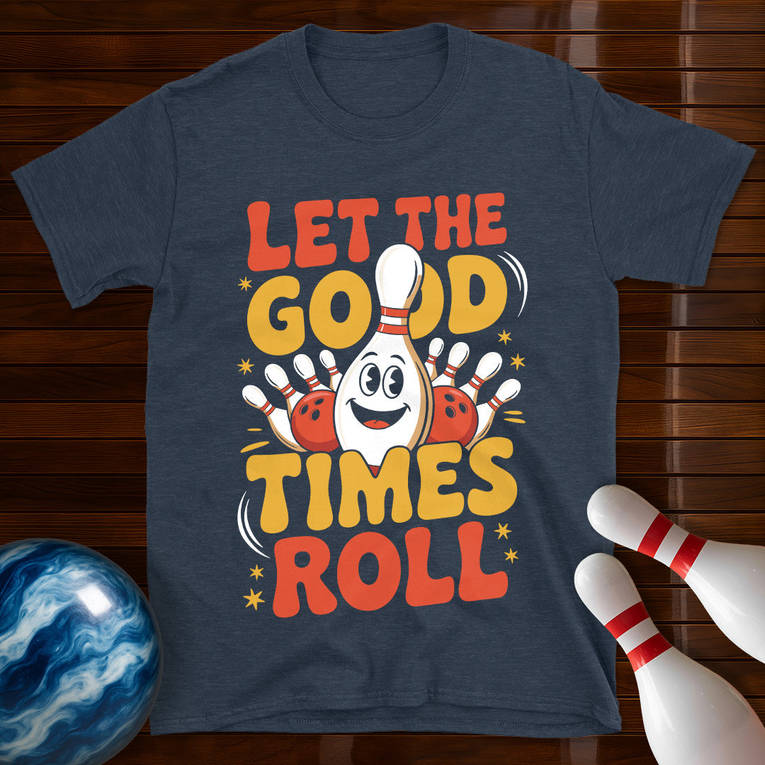 Let The Good Times Roll Retro T-Shirt