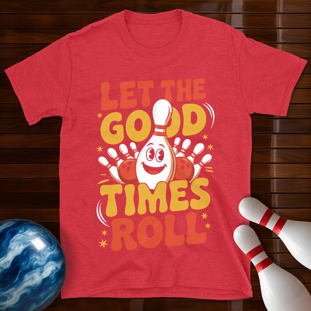Let The Good Times Roll Retro T-Shirt