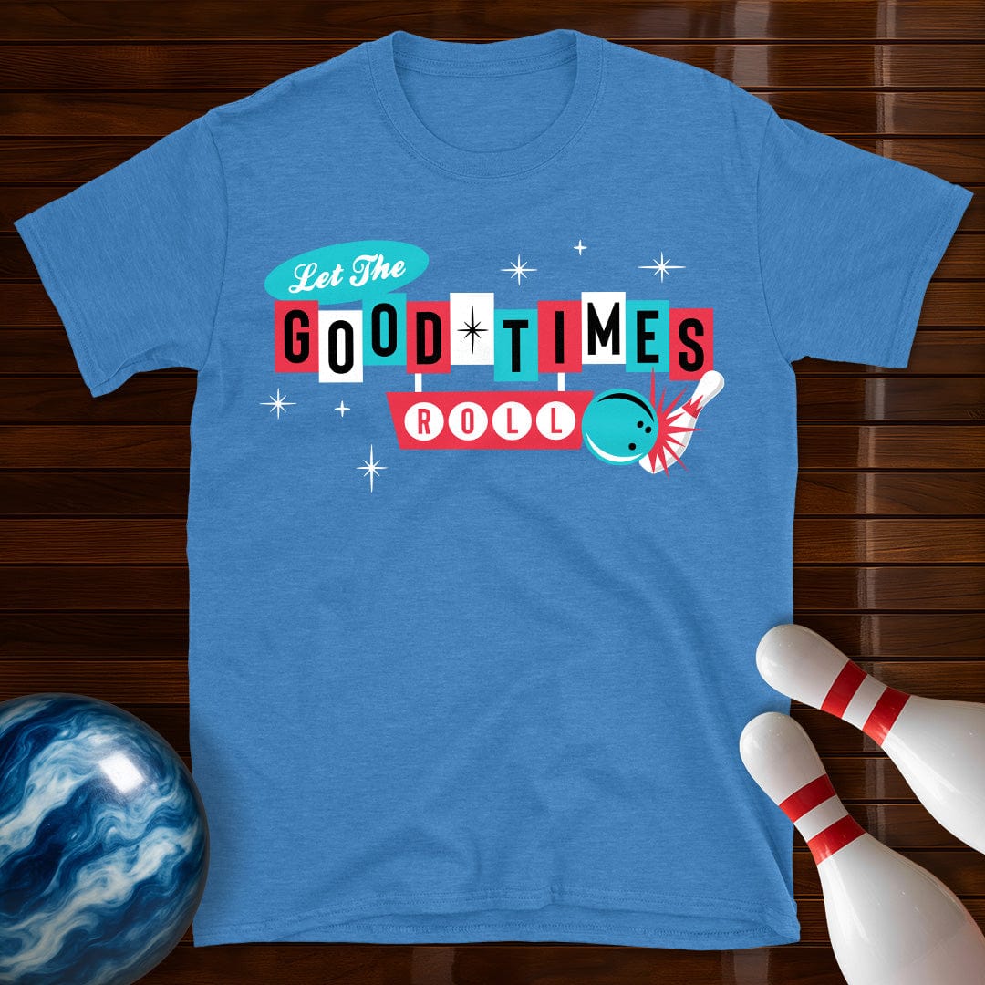 Let The Good Times Roll Vintage Bowling T-Shirt