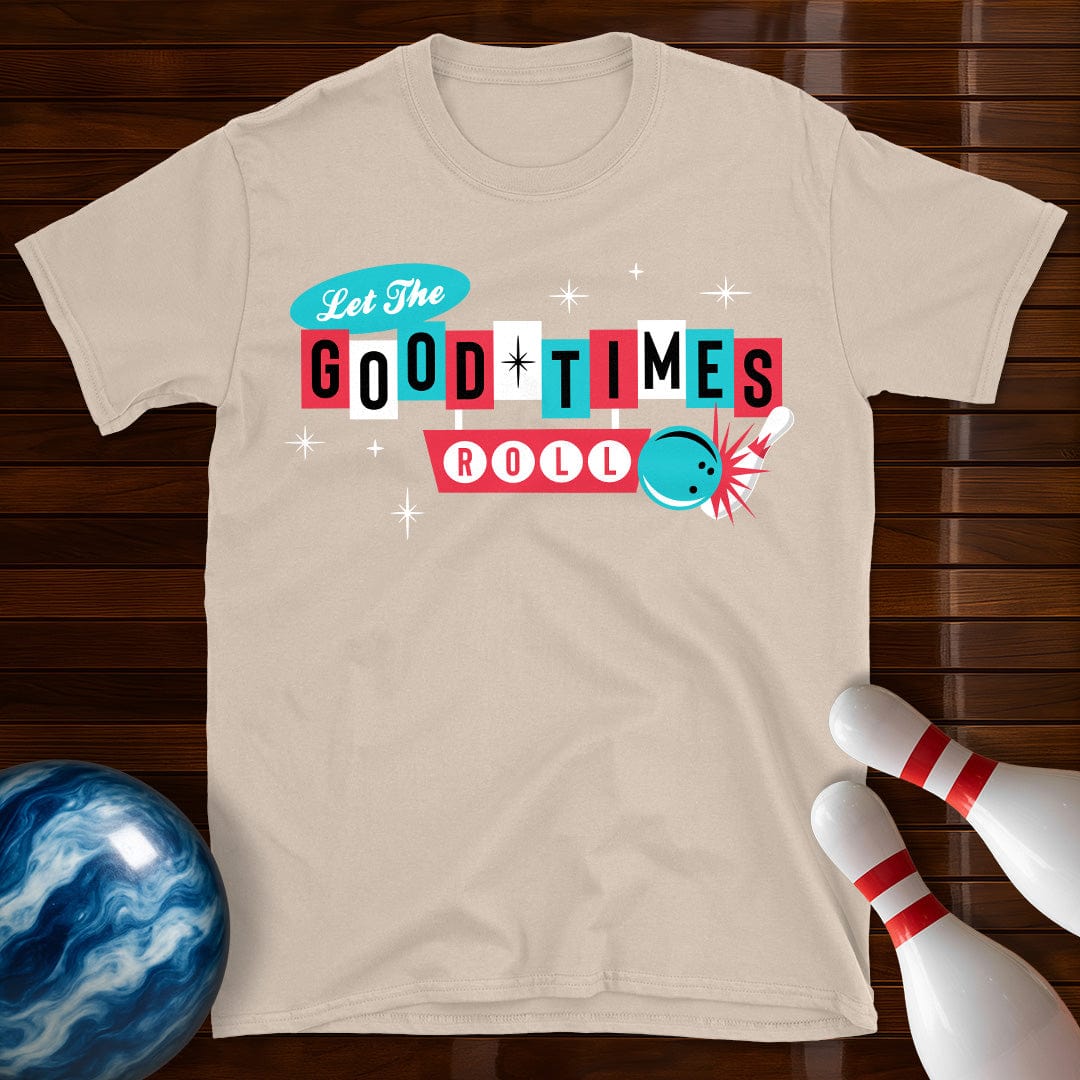 Let The Good Times Roll Vintage Bowling T-Shirt