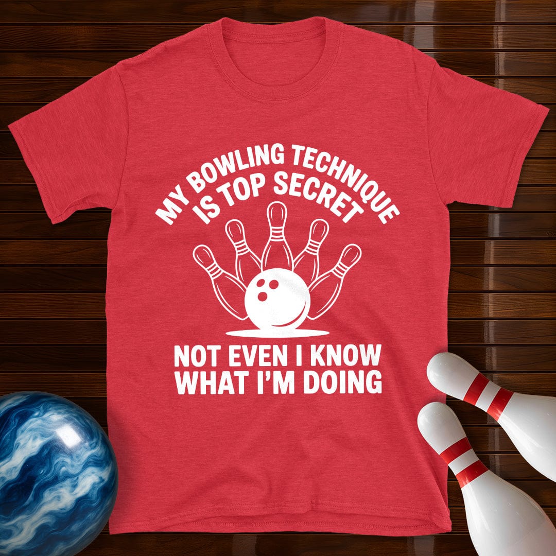 My Bowling Technique Is Top Secret T-Shirt