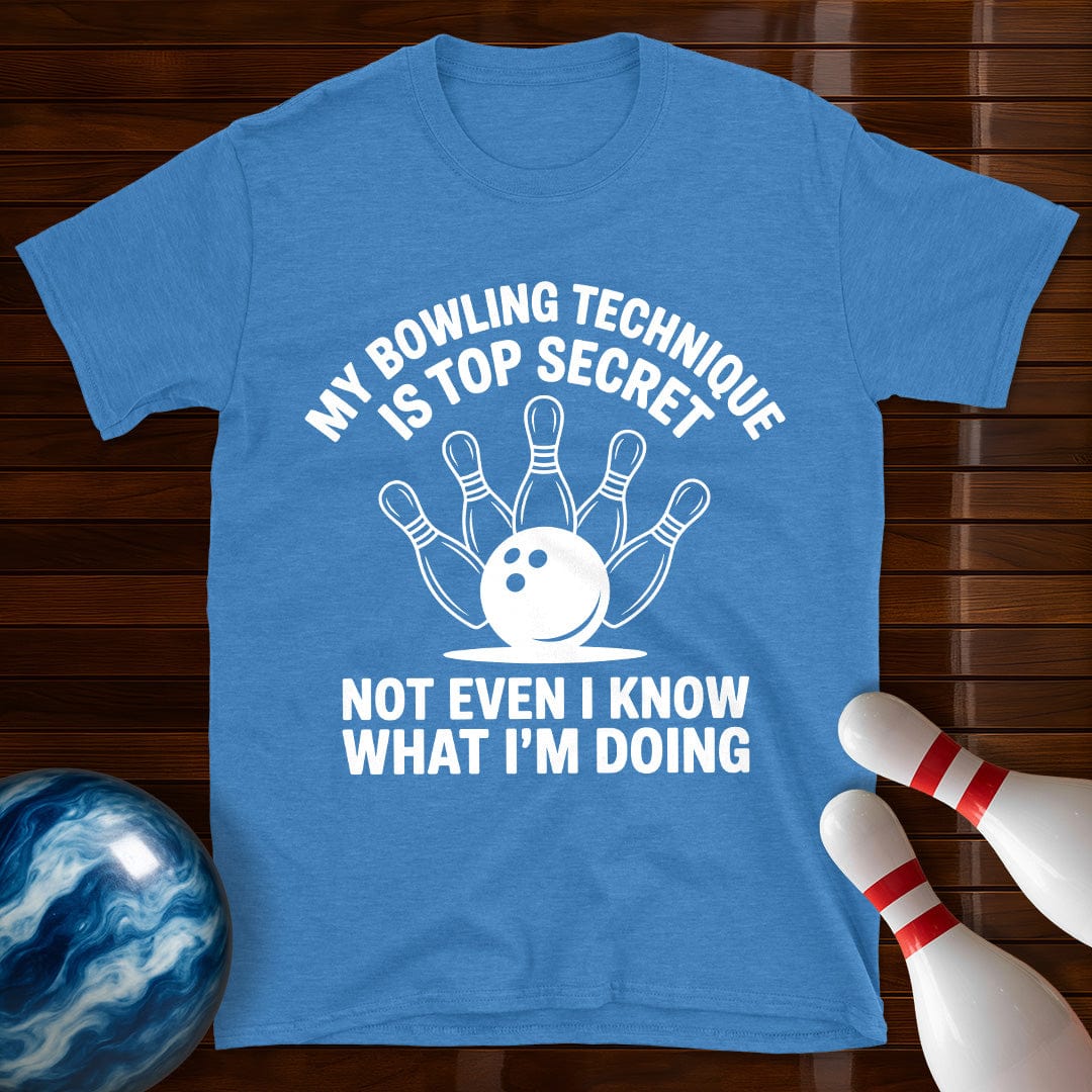 My Bowling Technique Is Top Secret T-Shirt