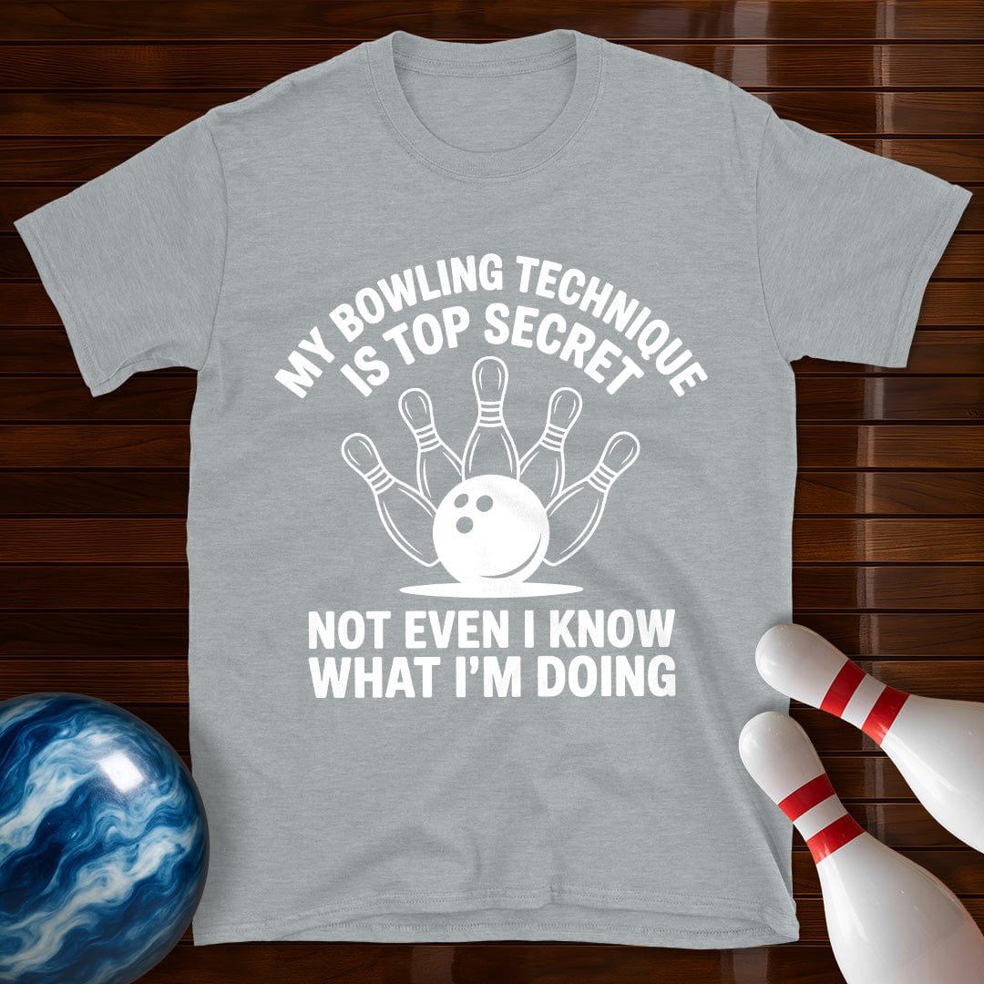 My Bowling Technique Is Top Secret T-Shirt