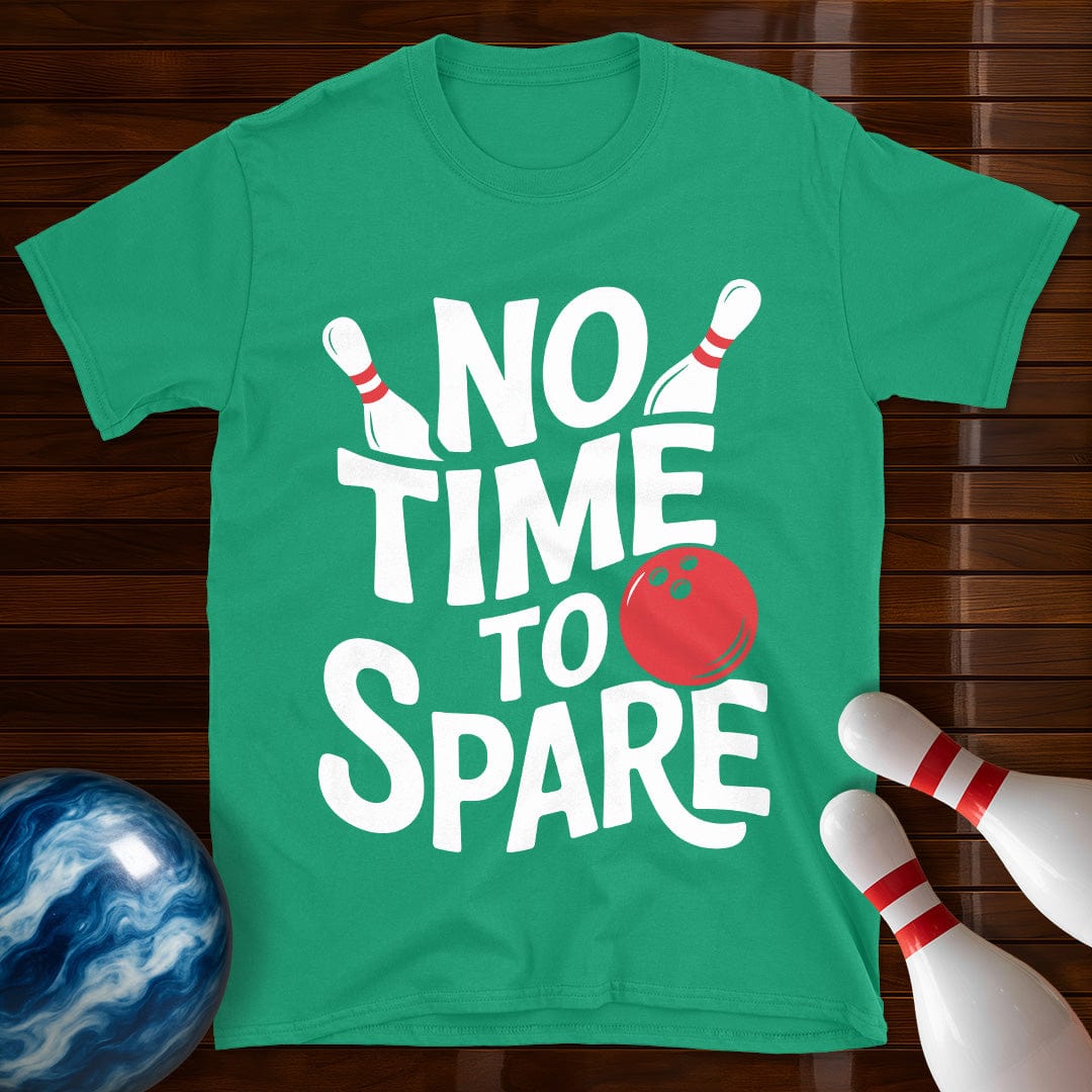 No Time To Spare T-Shirt