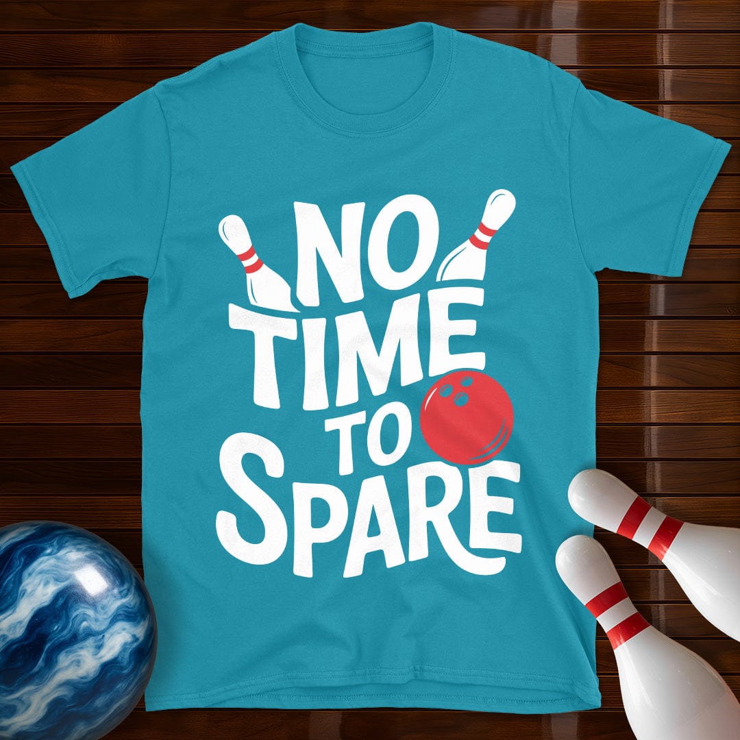 No Time To Spare T-Shirt