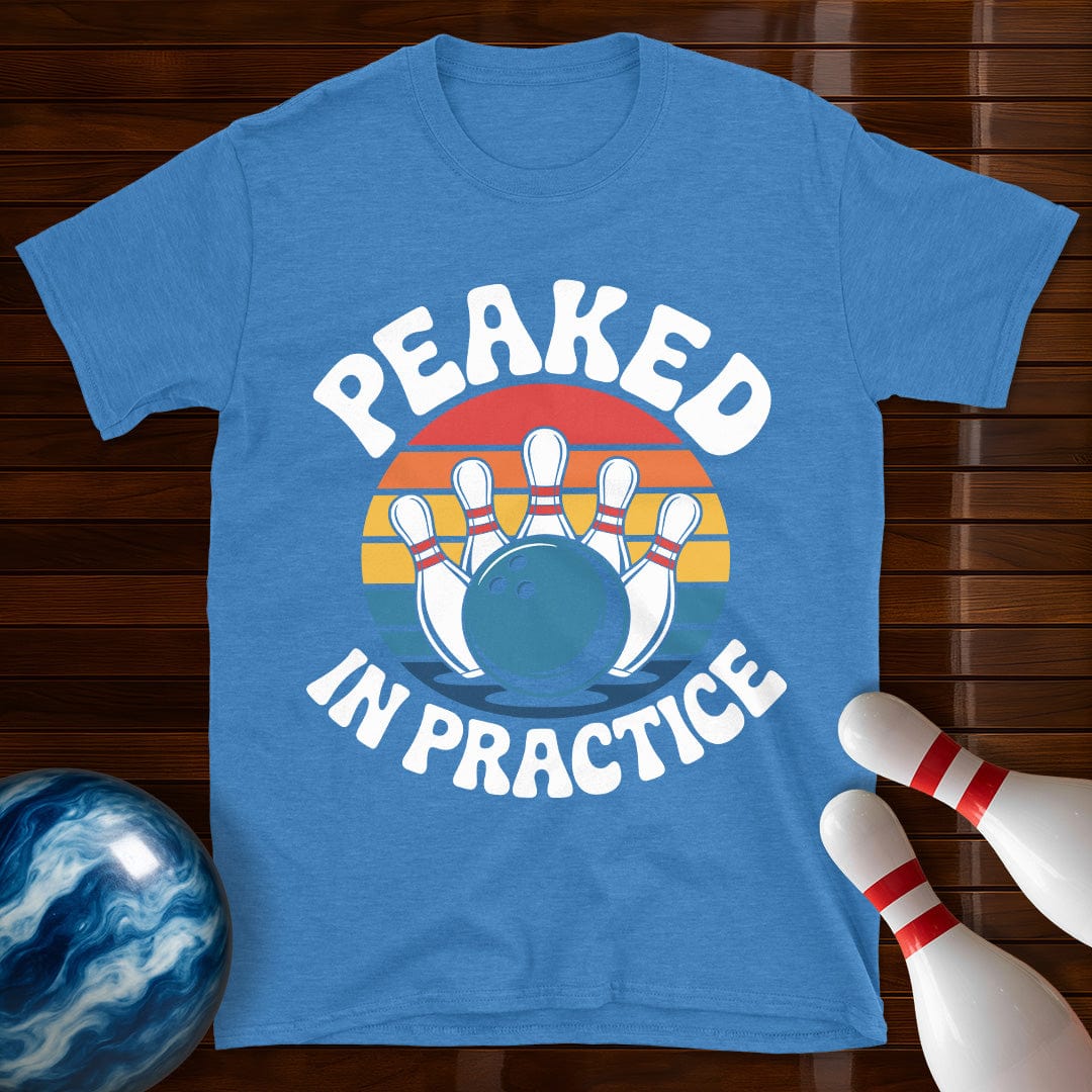 Peaked In Practice Bowling Tee