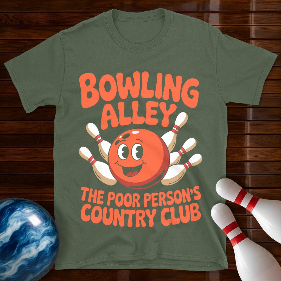 Poor Persons Country Club Bowling Funny T-Shirt
