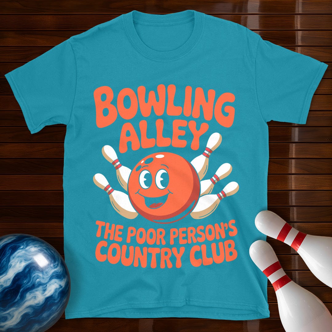 Poor Persons Country Club Bowling Funny T-Shirt