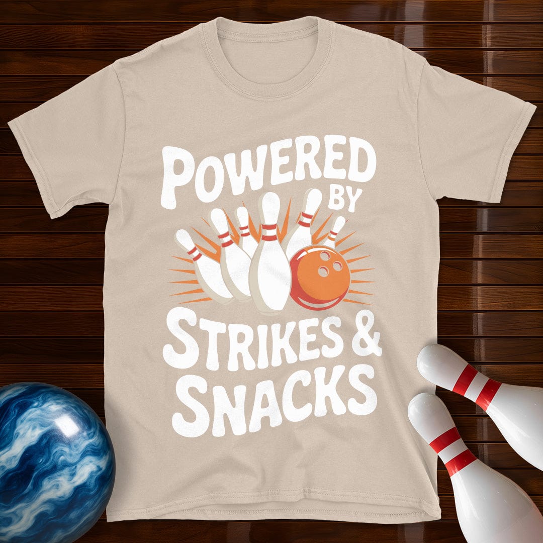 Powered By Strikes And Snacks T-Shirt